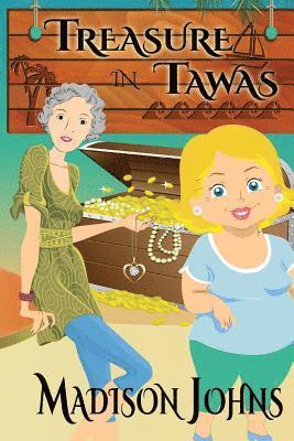 Treasure in Tawas: An Agnes Barton Senior Sleuths Mystery 1