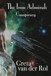 The Iron Admiral: Conspiracy 1