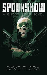 bokomslag Spookshow: A Ghost Zero Novel
