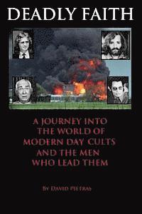 David Pietras - Deadly Faith, Häftad