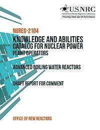 bokomslag Knowledge and Abilities Catalog for Nuclear Power Plant Operators