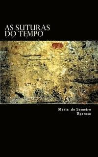 As suturas do tempo: Poesia 1