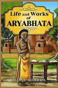 bokomslag Life and Works of Aryabhata