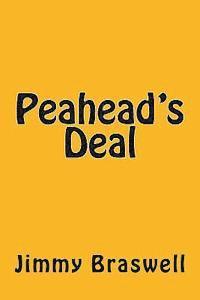 bokomslag Peahead's Deal