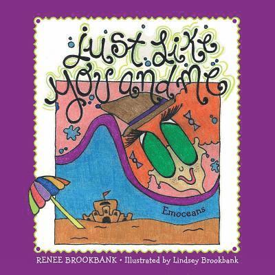Renee Brookbank - Just Like You and Me: Emoceans, Häftad