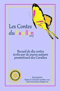bokomslag Les Contes du Papillon (2013): Histoires écrites par des enfants pour des enfants.