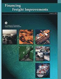 bokomslag Financing Freight Improvements