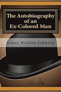 bokomslag The Autobiography of an Ex-Colored Man