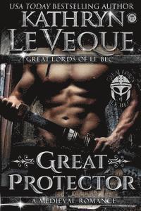 Kathryn Le Veque - Great Protector, Häftad