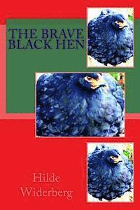 bokomslag The brave black hen