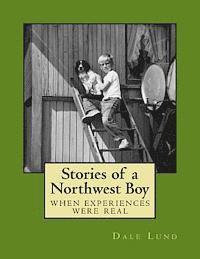 bokomslag Stories of a Northwest Boy