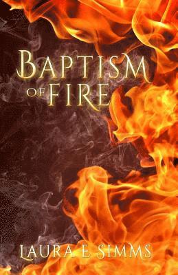 Baptism of Fire 1