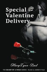 Special Valentine Delivery: Blake and Amber's 1