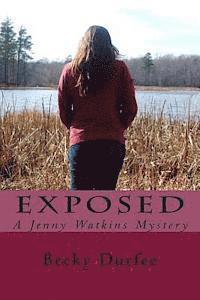 Becky Durfee - Exposed: A Jenny Watkins Mystery, Häftad