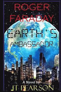 Roger Faraday Earth's Ambassador 1