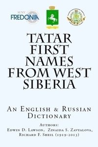bokomslag Tatar First Names From West Siberia: An English & Russian Dictionary