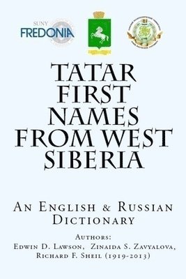 Tatar First Names From West Siberia: An English & Russian Dictionary 1