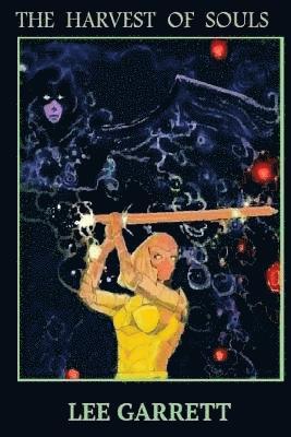 Lee Garrett - Harvest of Souls, Häftad