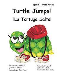 Turtle Jumps! La Tortuga Salta! Spanish - Trade Version 1