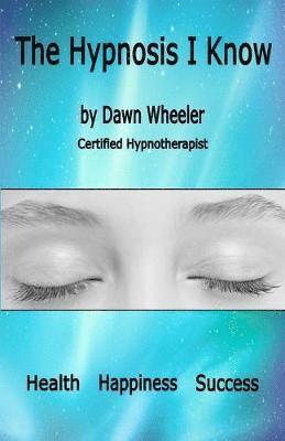 The Hypnosis I Know 1