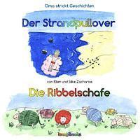 Ellen Zacharias - Der Strandpullover - Die Ribbelschafe: Das Vorlesebuch, Häftad