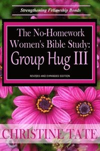 bokomslag The No-Homework Women's Bible Study