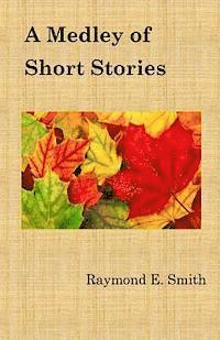 A Medley of Short Stories 1