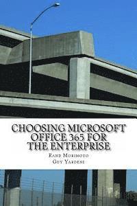 bokomslag Choosing Microsoft Office 365 for the Enterprise