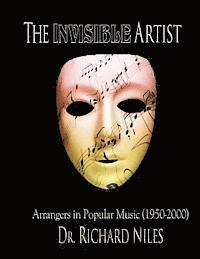 bokomslag The Invisible Artist: Arrangers In Popular Music (1950-2000)