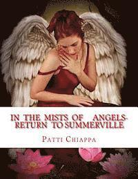 bokomslag In the mists of Angels- Return to Summerville?