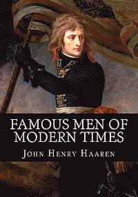 Famous Men of Modern Times 1