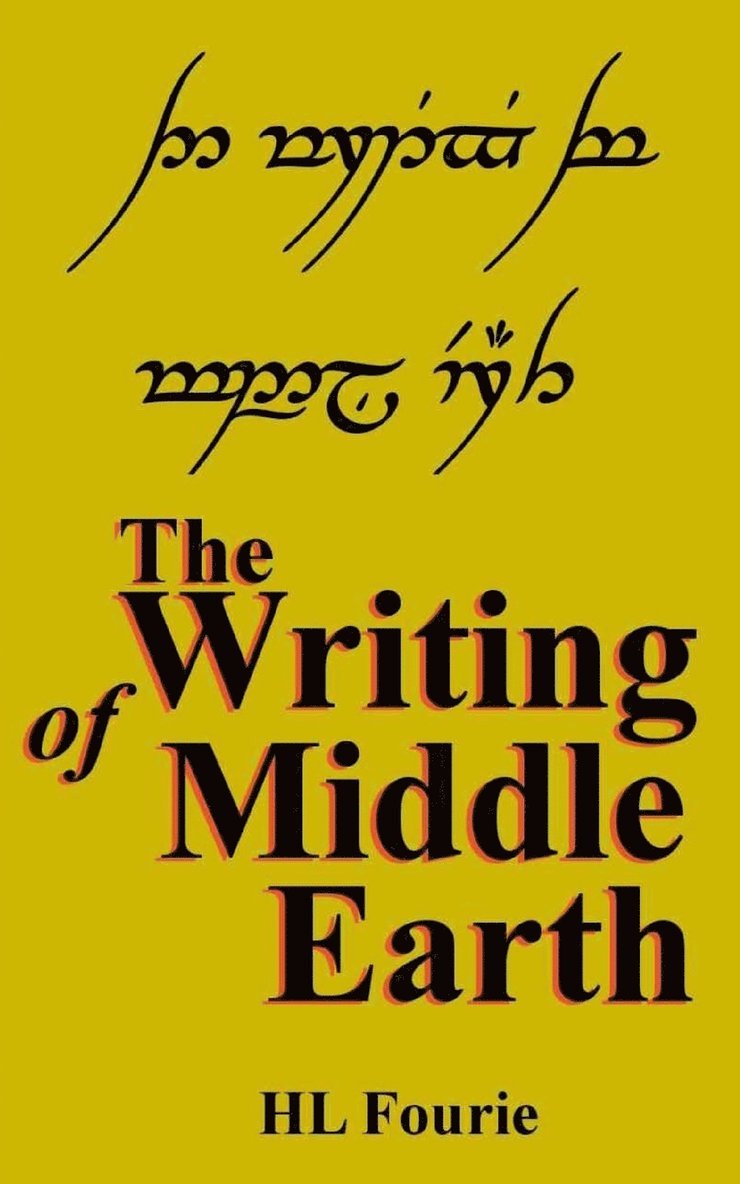Hl Fourie, HL Fourie - Writing of Middle Earth, Häftad