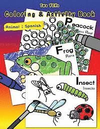 bokomslag [ Two YEHs ] Coloring & Activity Book - Animal: English - Spanish