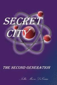 bokomslag SECRET CITY The Second Generation