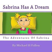 bokomslag Sabrina Has A Dream