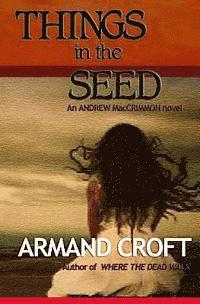 Things in the Seed