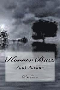 bokomslag Horror Buzz: Soul Parade