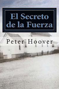bokomslag El Secreto de La Fuerza