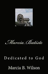 bokomslag Marcia Batiste: Dedicated to God