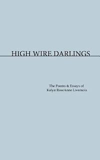 bokomslag High Wire Darlings