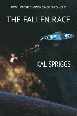 Kal Spriggs - Fallen Race, Häftad