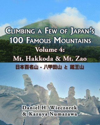 bokomslag Climbing a Few of Japan's 100 Famous Mountains - Volume 4