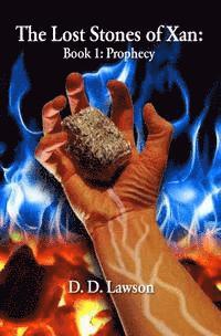 bokomslag The Lost Stones of Xan: Book 1: Prophecy