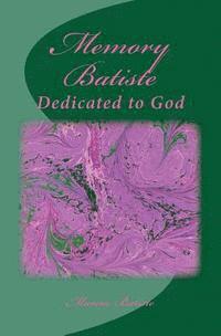 bokomslag Memory Batiste: Dedicated to God