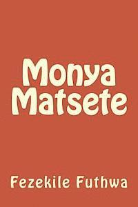 bokomslag Monya Matsete