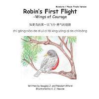 bokomslag Robins First Flight - Wings of Courage - Mandarin -Pinyin Trade Version