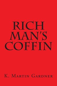 bokomslag Rich Man's Coffin