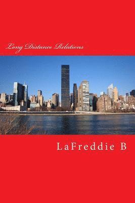 Lafreddie B - Long Distance Relations, Häftad