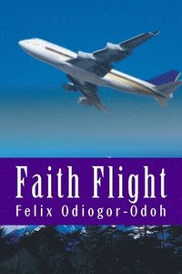 bokomslag Faith Flight