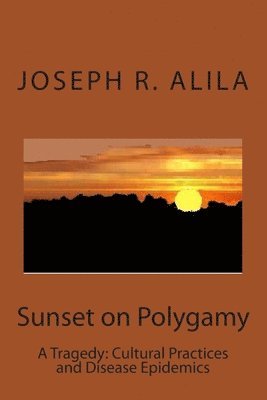 Sunset on Polygamy 1